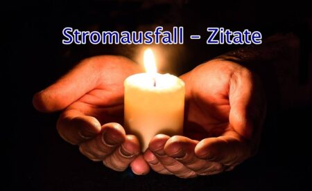 Stromausfall – Zitate