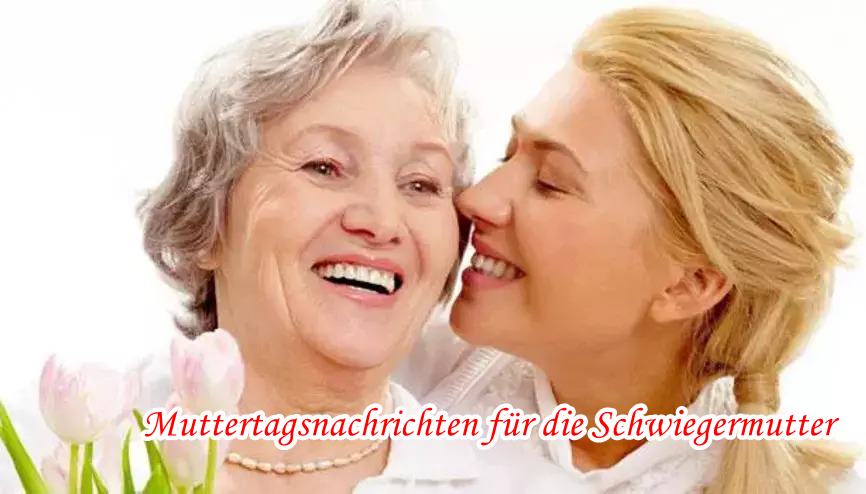 Muttertagsnachrichten für die Schwiegermutter