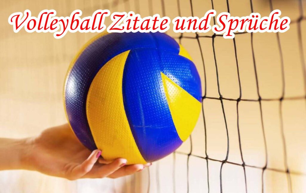 Volleyball Zitate und Sprüche